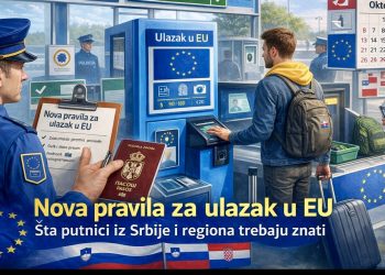 Nova pravila za ulazak u EU: Šta putnici iz Srbije i regiona trebaju znati