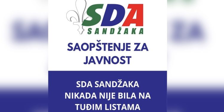 SDA Sandžaka: Nikada nismo bili na tuđim izbornim listama