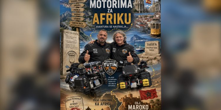 Iz Tutina motorima ka Africi: Bajkerska avantura Adnana Tutića i Ike Dudića se nastavlja