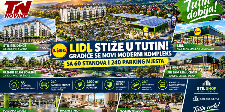 LIDL STIŽE U TUTIN: GRADIĆE SE NOVI MODERNI KOMPLEKS SA 60 STANOVA I 240 PARKING MJESTA