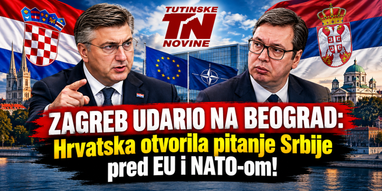 ZAGREB UDARIO NA BEOGRAD: Hrvatska otvorila pitanje Srbije pred EU i NATO-om!