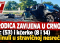 Porodica zavijena u crno: Otac (53) i dvije kćerke (8 i 14) poginuli u stravičnoj nesreći