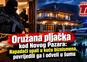 Oružana pljačka kod Novog Pazara: Napadači upali u kuću biznismena, povrijedili ga i odveli u šumu