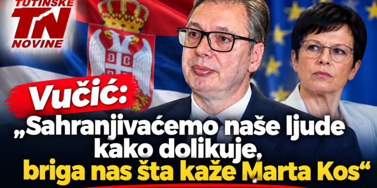 Vučić: „Sahranjivaćemo naše ljude kako dolikuje, briga nas šta kaže Marta Kos“