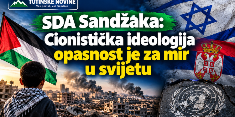 SDA Sandžaka: Cionistička ideologija opasnost je za mir u svijetu