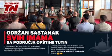 Održan sastanak svih imama sa područja opštine Tutin