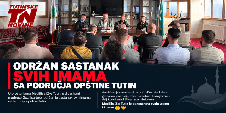 Održan sastanak svih imama sa područja opštine Tutin